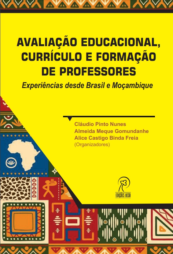 Capa de Avaliação Educacional, Currículo e Formação de Professores Experiências desde Brasil e Moçambique